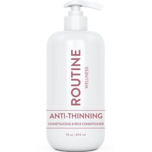 Routine Wellness Anti-Thinning Shampoo and Conditioner Set for Thinning Hair – Biotin DHT Blocker Women & Men – Color Safe Shampoo for Hair Loss & Healthier Hair – Honeysuckle & Rice Milk