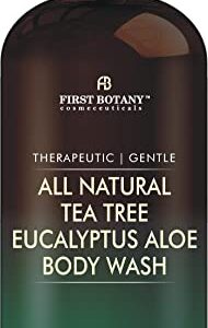 First Botany, ALL Natural Body Wash – Fights Body Odor, Athlete’s Foot, Jock Itch, Nail Issues, Dandruff, Acne, Eczema, Shower Gel for Women & Men, Skin Cleanser -16 fl oz (Tea Tree Eucalyptus)