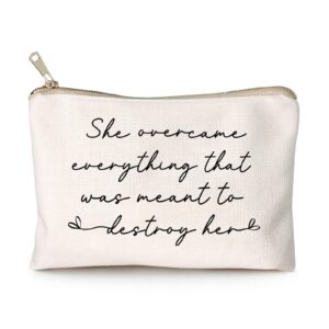 She Over Came Everything That Was Sent To Destroy Her Makeup Bag Women Empowerment Gift To Girl Boss Strong Women Female Empowerment Gift