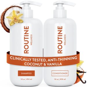 Routine Wellness Anti-Thinning Shampoo and Conditioner Set for Thinning Hair – Biotin DHT Blocker Women & Men – Color Safe Shampoo for Hair Loss & Healthier Hair – Coconut & Vanilla (Pack of 2)