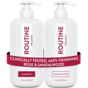 Routine Wellness Anti-Thinning Shampoo and Conditioner Set for Thinning Hair – Biotin DHT Blocker Women & Men – Color Safe Shampoo for Hair Loss & Healthier Hair – Rose & Sandalwood (Pack of 2)
