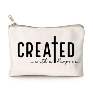 Created With a Purpose Women Makeup Bag Christian Decor Self Love Gift Toiletry Bag Religious Faith Cosmetic Pouch Linen Cotton Inspirational Multi-Purpose Bag Gift