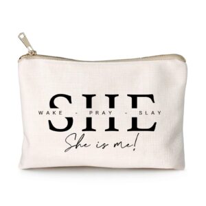 She Wake Pray Slay, She Is Me, Makeup Bag, I Am She, Motivational Cosmetic Bags, Entrepreneur Girl Boss, Boss Girl Gift, Mother’s Day Gift, She Is Mom