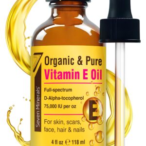 Seven Minerals Ultra Pure Vitamin E Oil – 300,000 IU Full-Spectrum D-Alpha Tocopherol per 4 Oz Bottle – 100% Organic Vitamin E Oil for Skin, Face, Hair, and Scars – Naturally Occurring = Not Synthetic