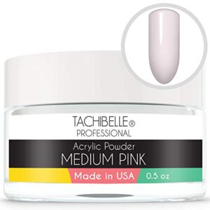 Tachibelle Professional Acrylic Nail System Acrylic Powder> 0.5 oz. Made in USA. Used in Professional Salons. (Medium Pink 0.5oz)